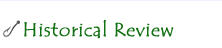 Historical Review